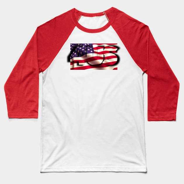 4th of July for Us Baseball T-Shirt by Cterio